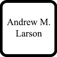 Andrew M. Larson