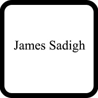 James Sadigh Sadigh