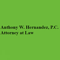 Anthony W. Hernandez, P.C.