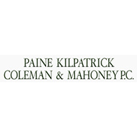 The Law Offices of Paine, Kilpatrick, Coleman & Mahoney, P.C.