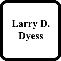 Mr. Larry D. Dyess