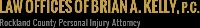 Law Offices Of Brian Kelly, P.C.