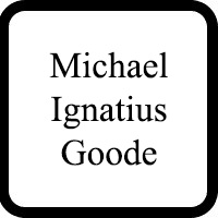 Mr Michael Ignatius Goode