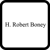 H. Robert  Boney