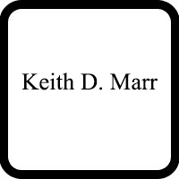 Keith D. Marr