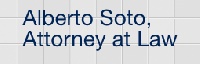 Albert Soto, Attorney at Law