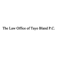 The Law Office of Tayo Bland P.C.