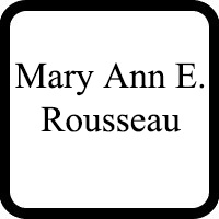 Mary Ann E. Rousseau