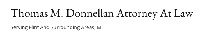 Thomas M. Donnellan, Attorney At Law
