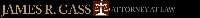 James R. Gass Attorney at Law