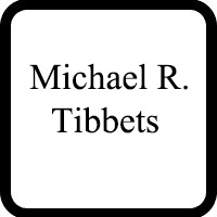 Michael R. Tibbets