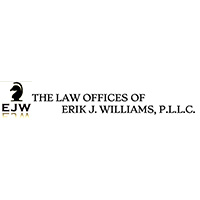 The Law Offices of Erik J. Williams, P.L.L.C.